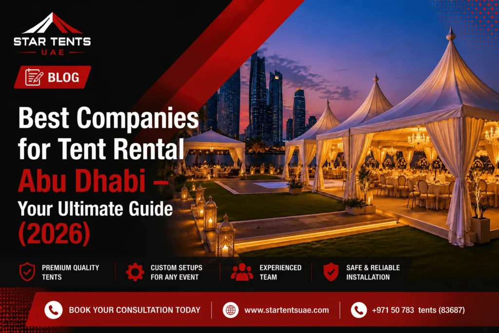Best Companies for Tent Rental Abu Dhabi - Star Tents